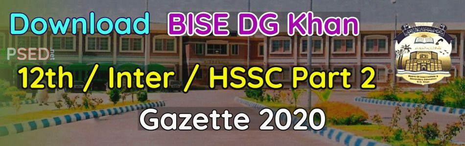 Download 12th BISE DG Khan Gazette 2020