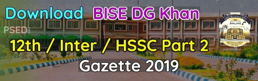 Download 12th BISE DG Khan Gazette 2019