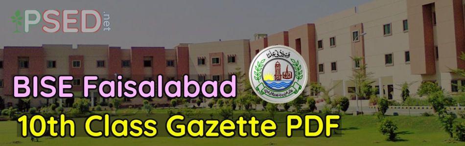 BISE Faisalabad 10th Gazette 2018