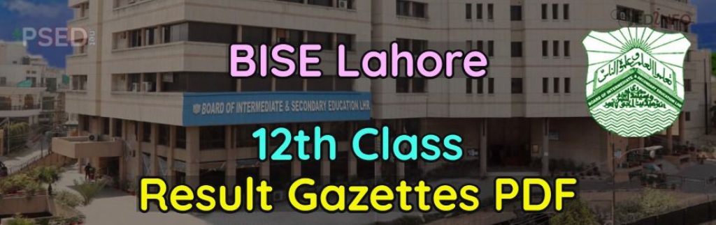 BISE Lahore 12th Gazette Annual 2017
