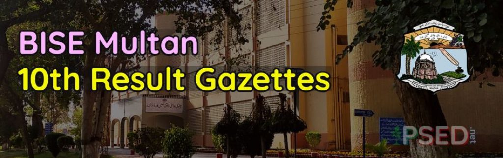 BISE Multan 10th Gazette Annual 2019