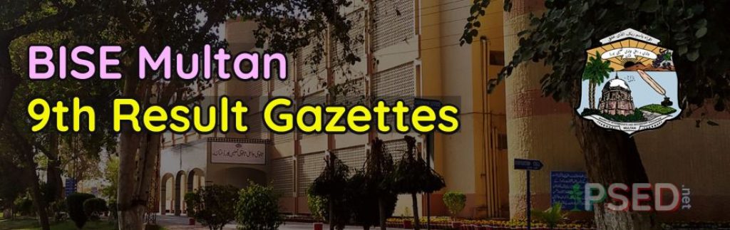 BISE Multan 9th Gazette Annual 2018