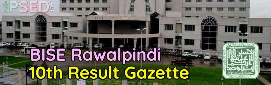 10th Class BISE Rawalpindi Board Result Gazette SSC 2022
