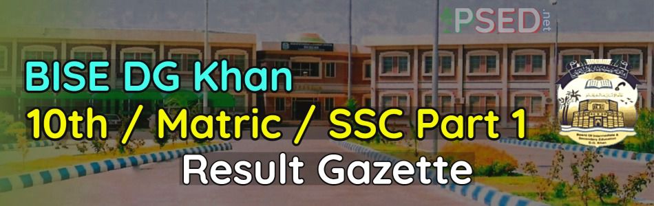 Download 9th Class BISE DG Khan Gazette 2022 Result PDF