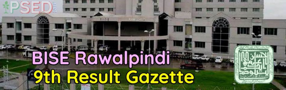 Download 9th Class BISE Rawalpindi Gazette Result 2016 PDF