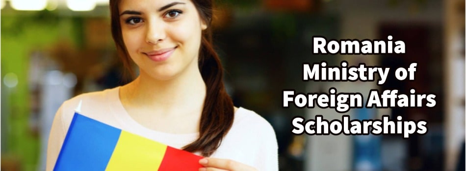 Romania Ministry of Foreign Affairs Scholarships 2025