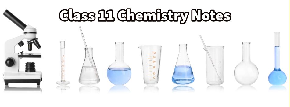 Class 11 FSc 1st Year Chemistry Notes for 2024-25 updated syllabus
